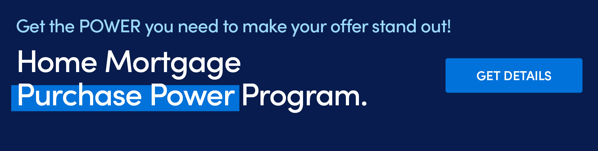 Ad - Get the POWER you need to make your offer stand out! Purchase Power Program. Click for details.